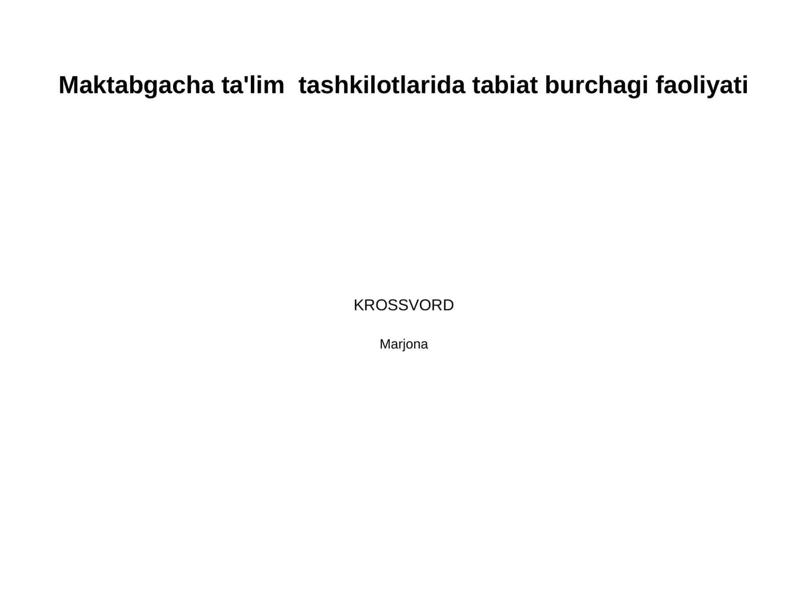 Maktabgacha ta'lim  tashkilotlarida tabiat burchagi faoliyati 1