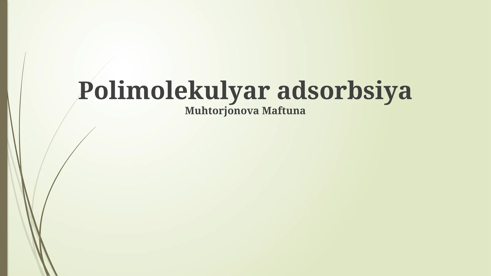 Polimolekulyar adsorbsiya 1