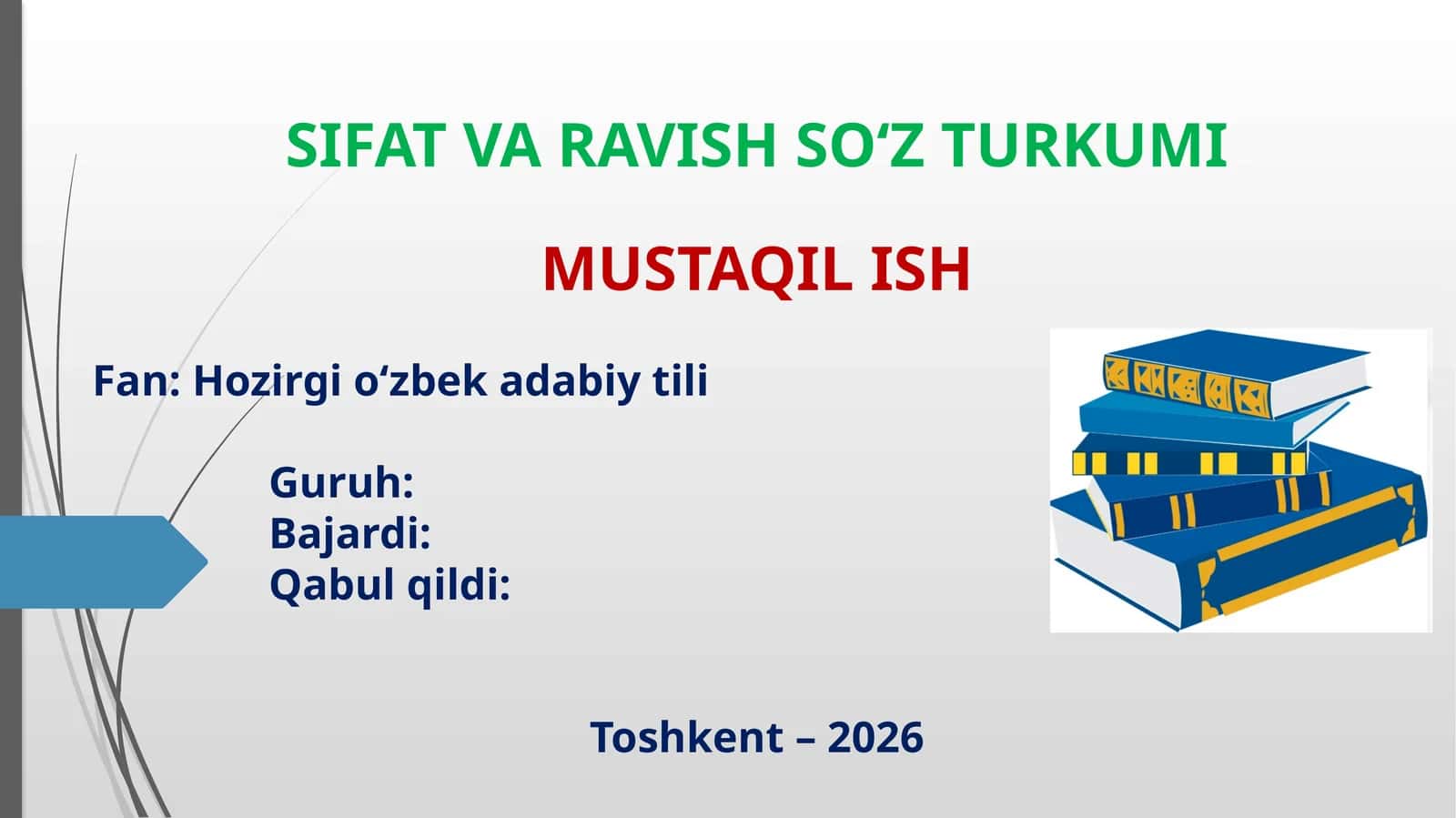 SIFAT VA RAVISH SO‘Z TURKUMI 1