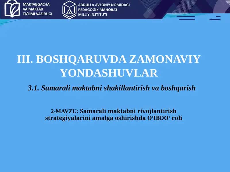 Samarali maktabni rivojlantirish strategiyalarini amalga oshirishda O‘IBDO‘ roli 1