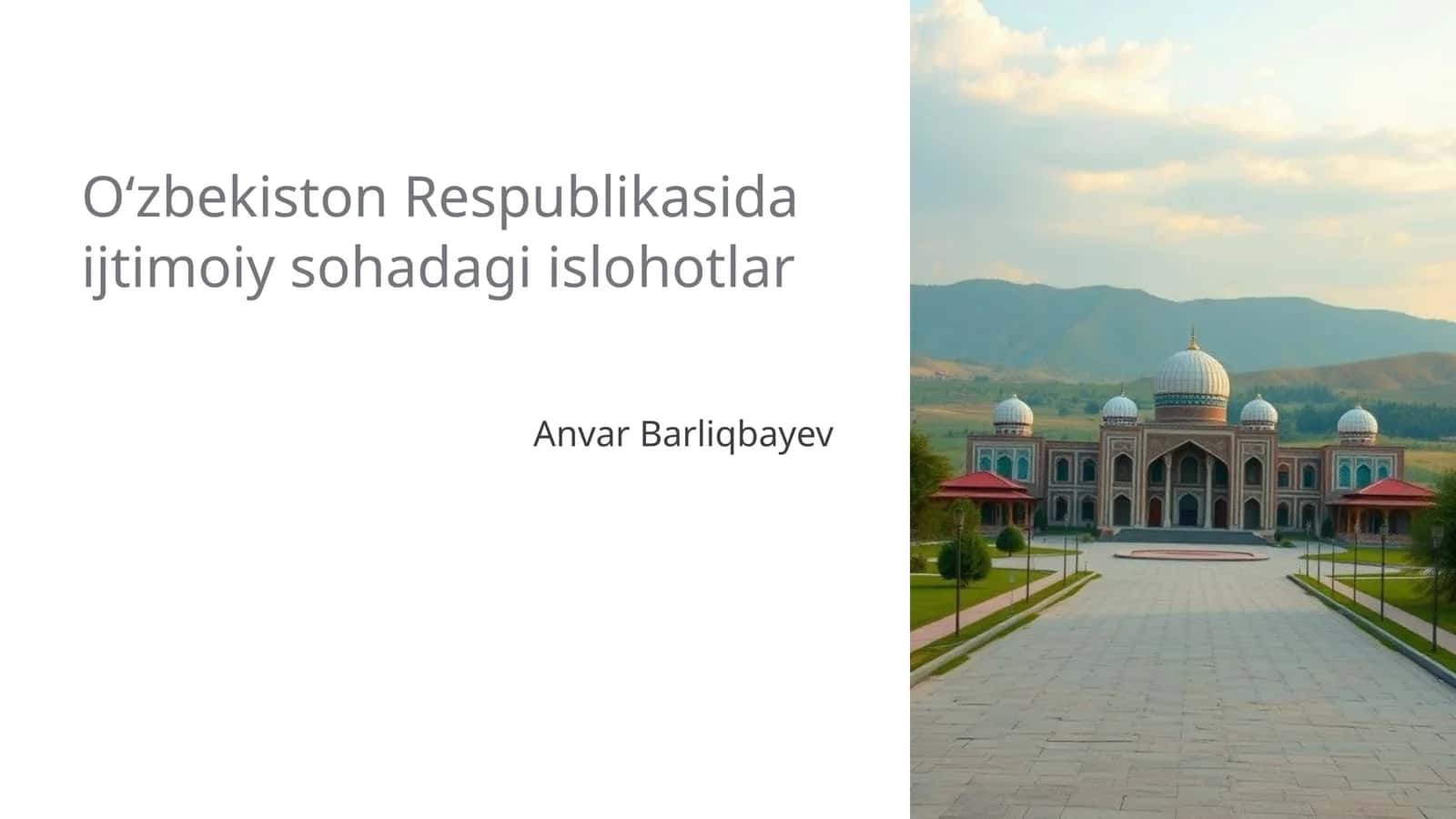 Ijtimoiy sohadagi islohotlar 1