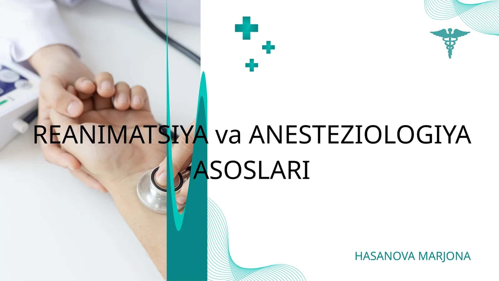 REANIMATSIYA va ANESTEZIOLOGIYA ASOSLARI 1