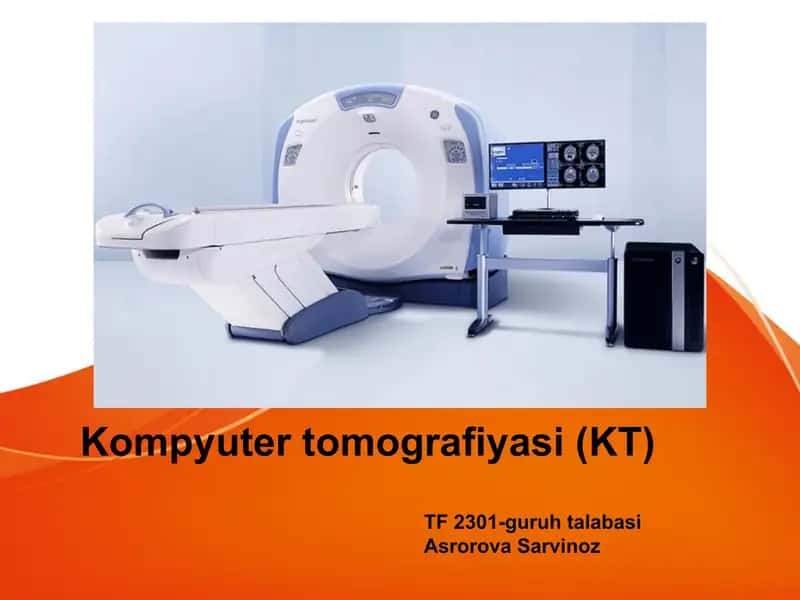 Kompyuter tomografiyasi (KT) 1