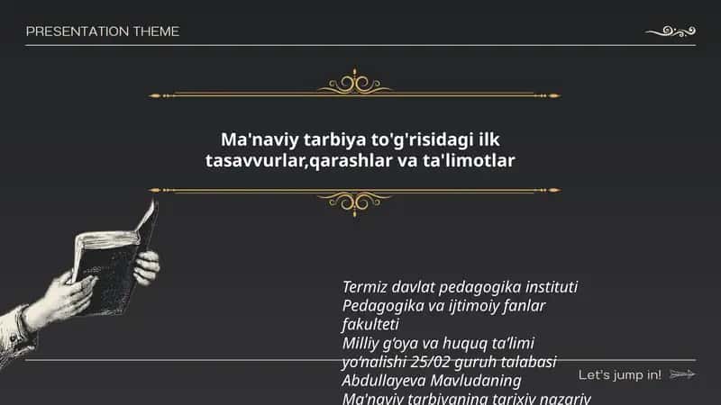 Ma'naviy tarbiyaning tarixiy nazariy asoslari fanidan qilgan taqdimoti 1