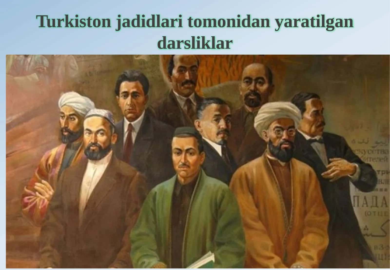 Turkistonjadidlaritomonidanyaratilgandarsliklar 1