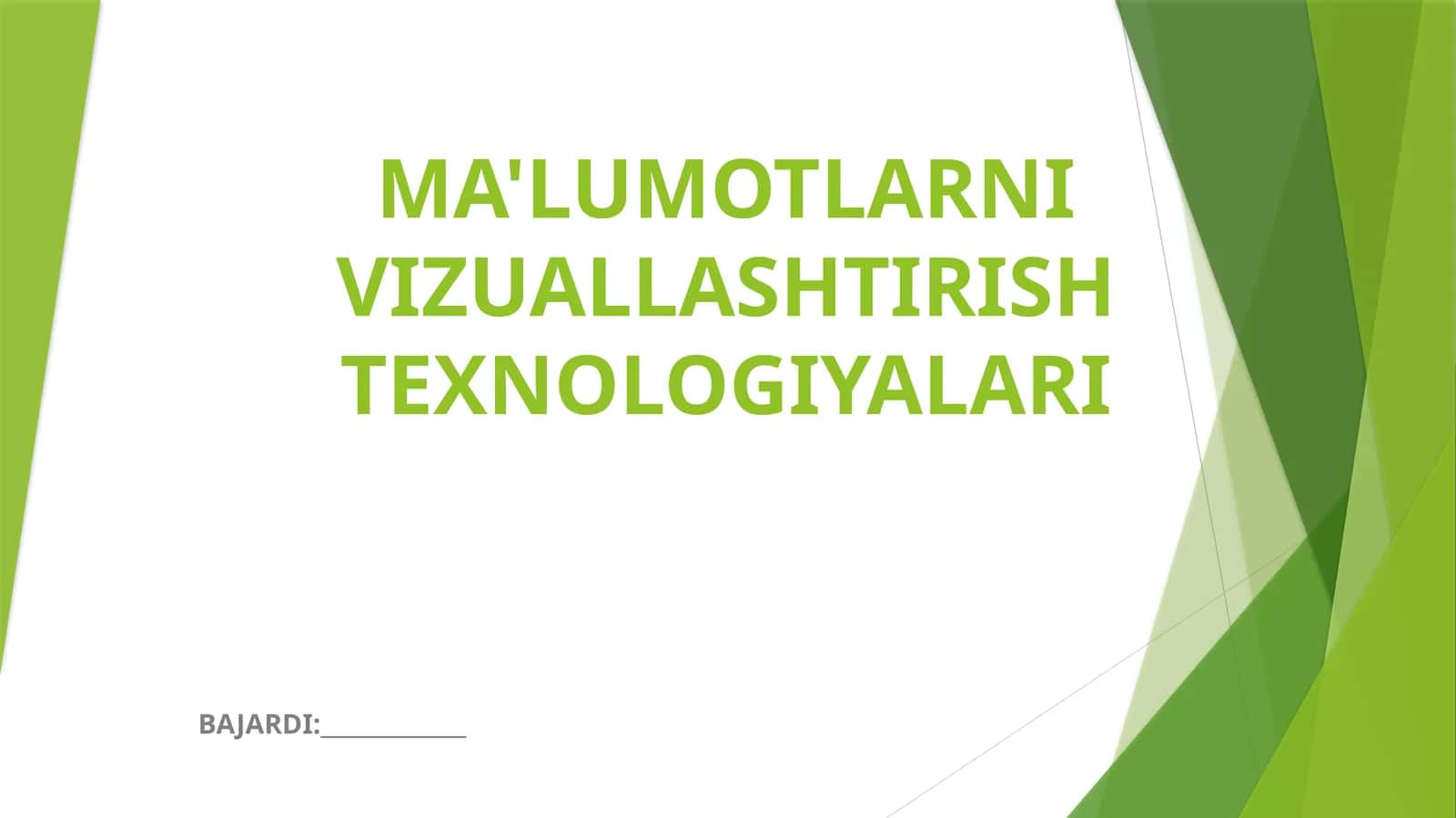 MA'LUMOTLARNI VIZUALLASHTIRISH TEXNOLOGIYALARI 1