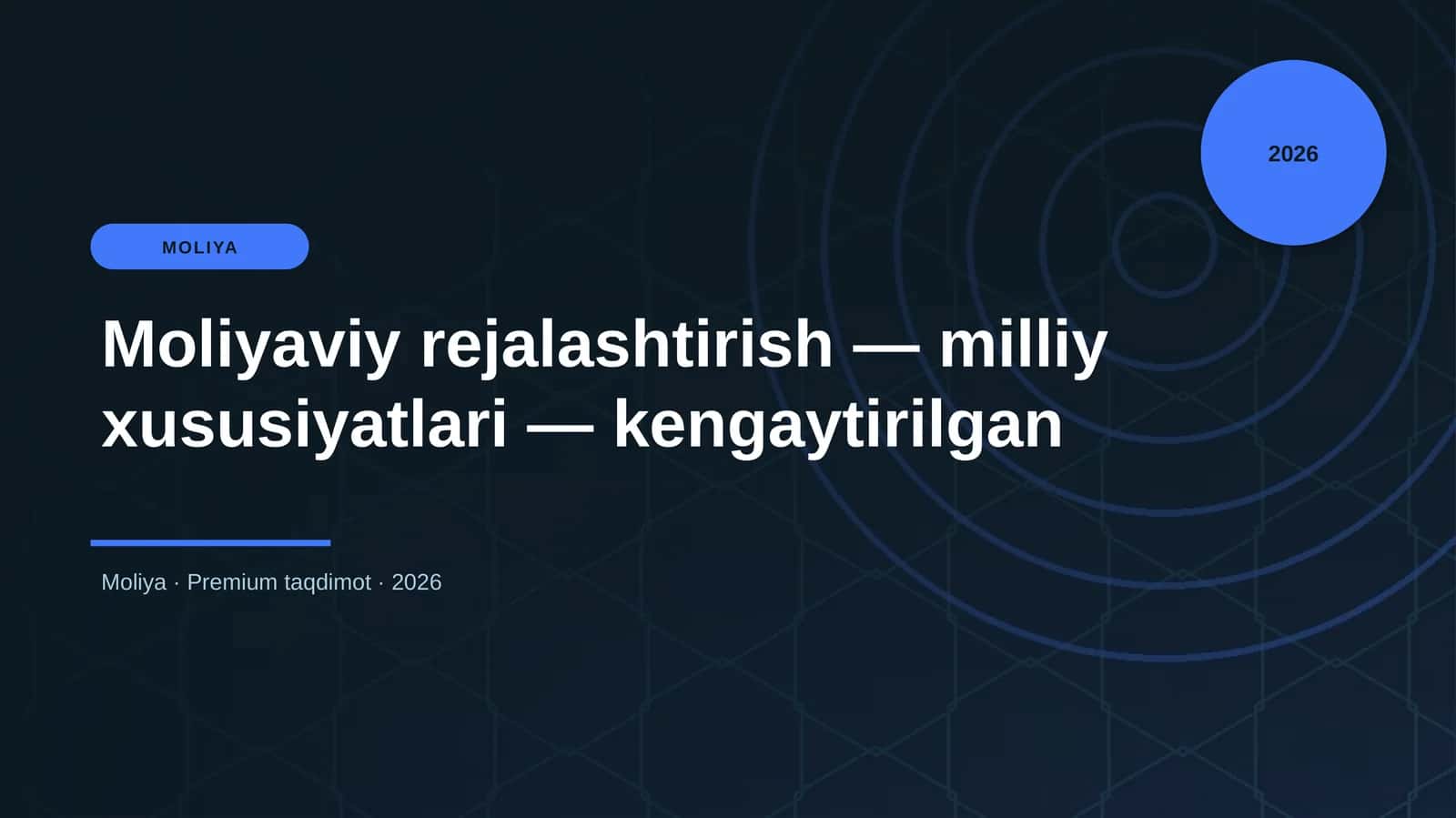 Moliyaviy rejalashtirish — milliy xususiyatlari — kengaytirilgan 1