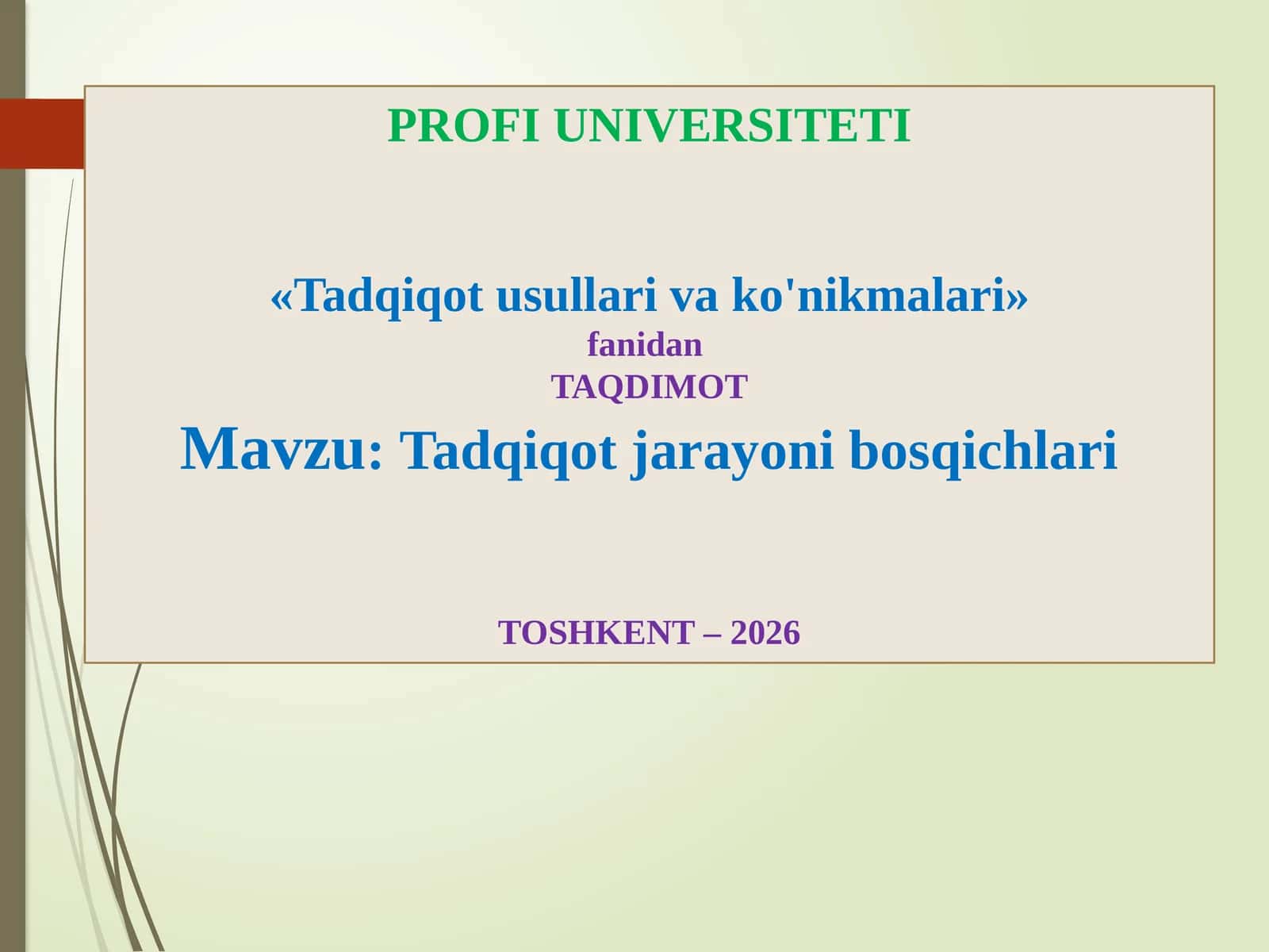 Tadqiqotusullarivako'nikmalari 1