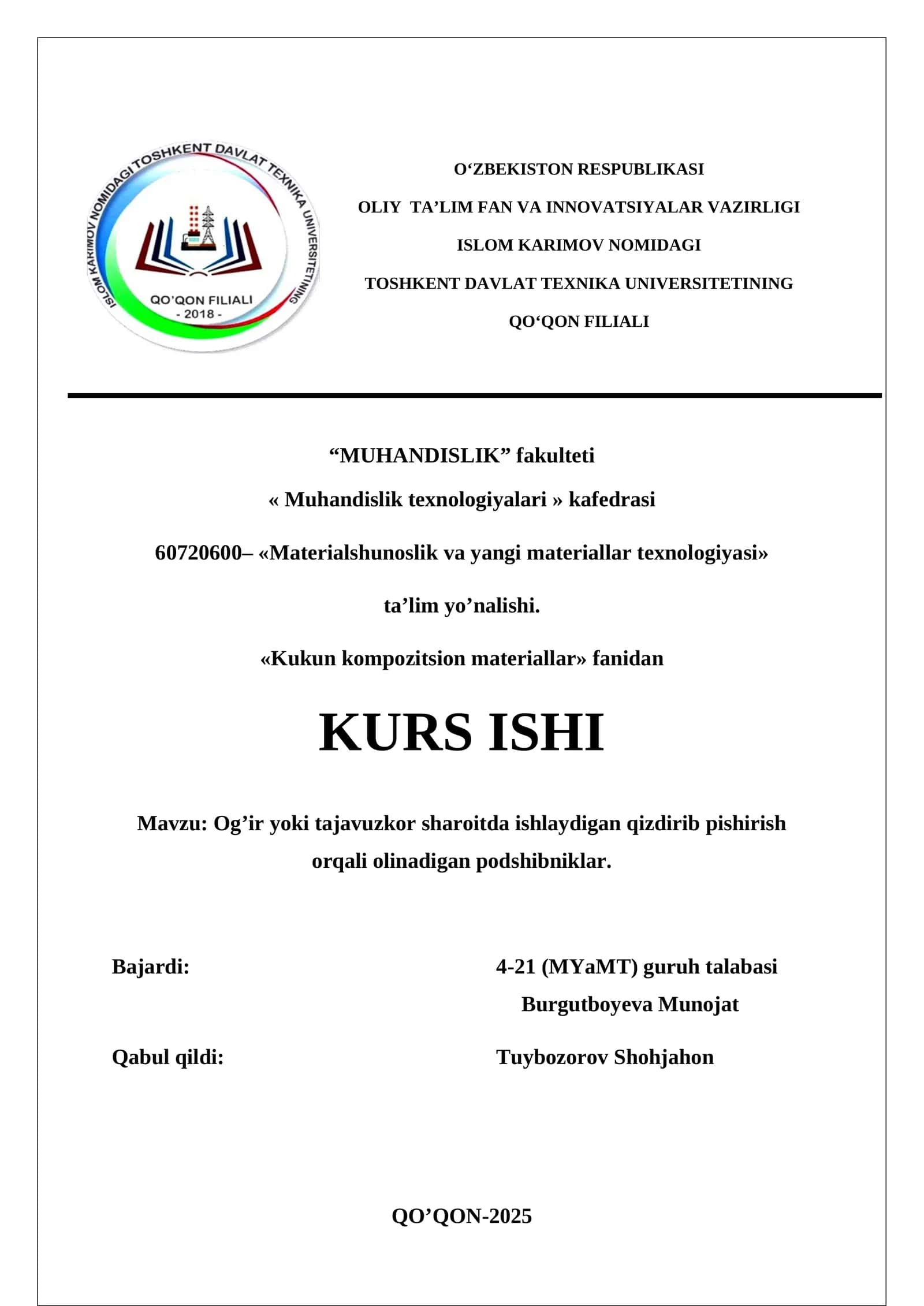 Og’ir yoki tajavuzkor sharoitda ishlaydigan qizdirib pishirish orqali olinadigan podshibniklar 1