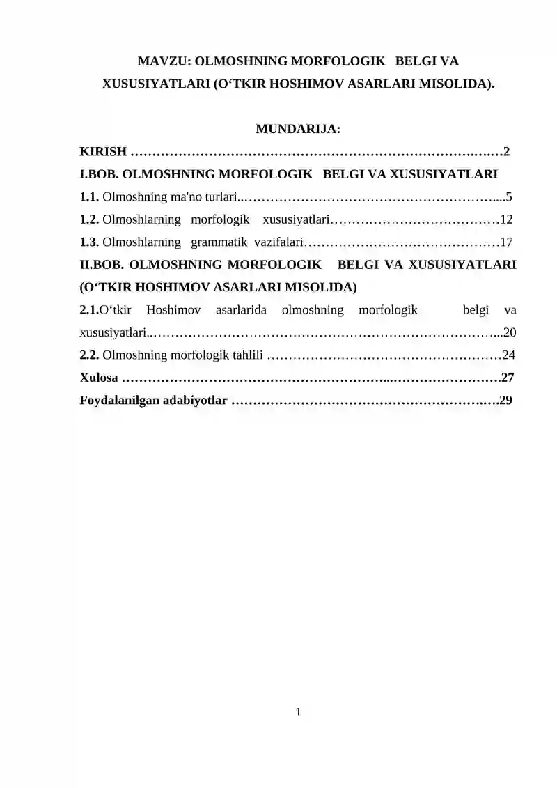 OLMOSHNING MORFOLOGIK BELGI VA XUSUSIYATLARI (O‘TKIR HOSHIMOV ASARLARI MISOLIDA