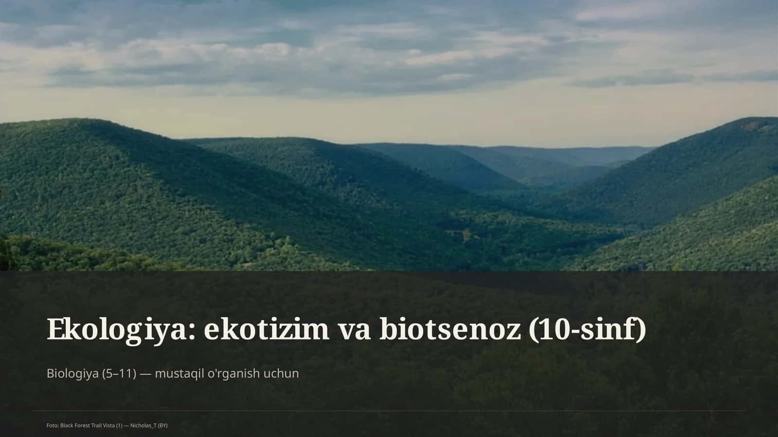 Ekologiya: ekotizim va biotsenoz (10-sinf) 1