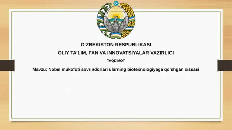 Nobel mukofoti laureatlari va biotexnologiyaga qo'shgan hissasi 1