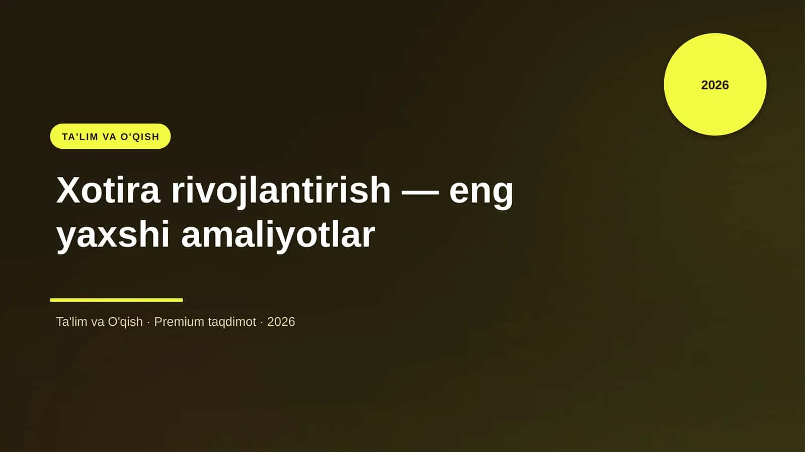 Xotira rivojlantirish — eng yaxshi amaliyotlar 1