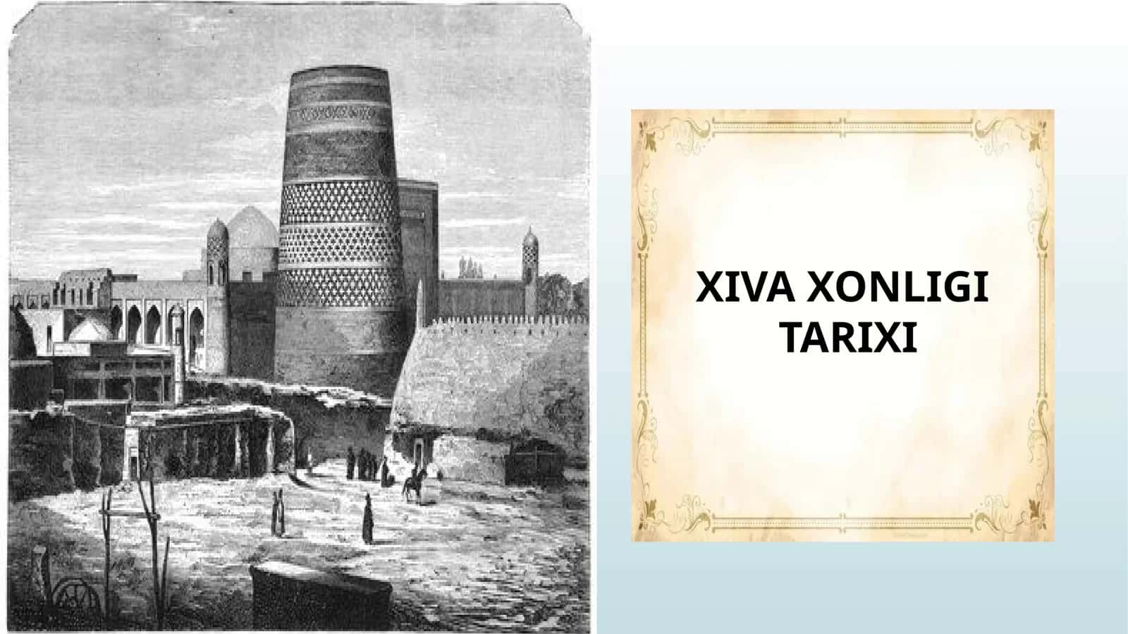 Xiva xonligi tarixi 1