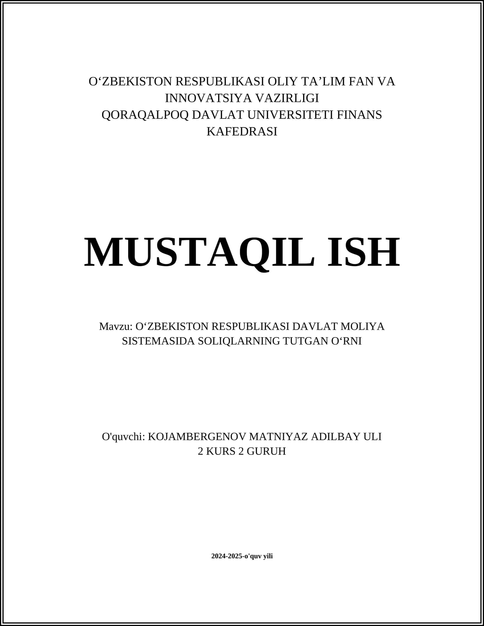 O'ZBEKISTON RESPUBLIKASI DAVLAT MOLIYA SISTEMASIDA SOLIQLARNING TUTGAN O'RNI 1