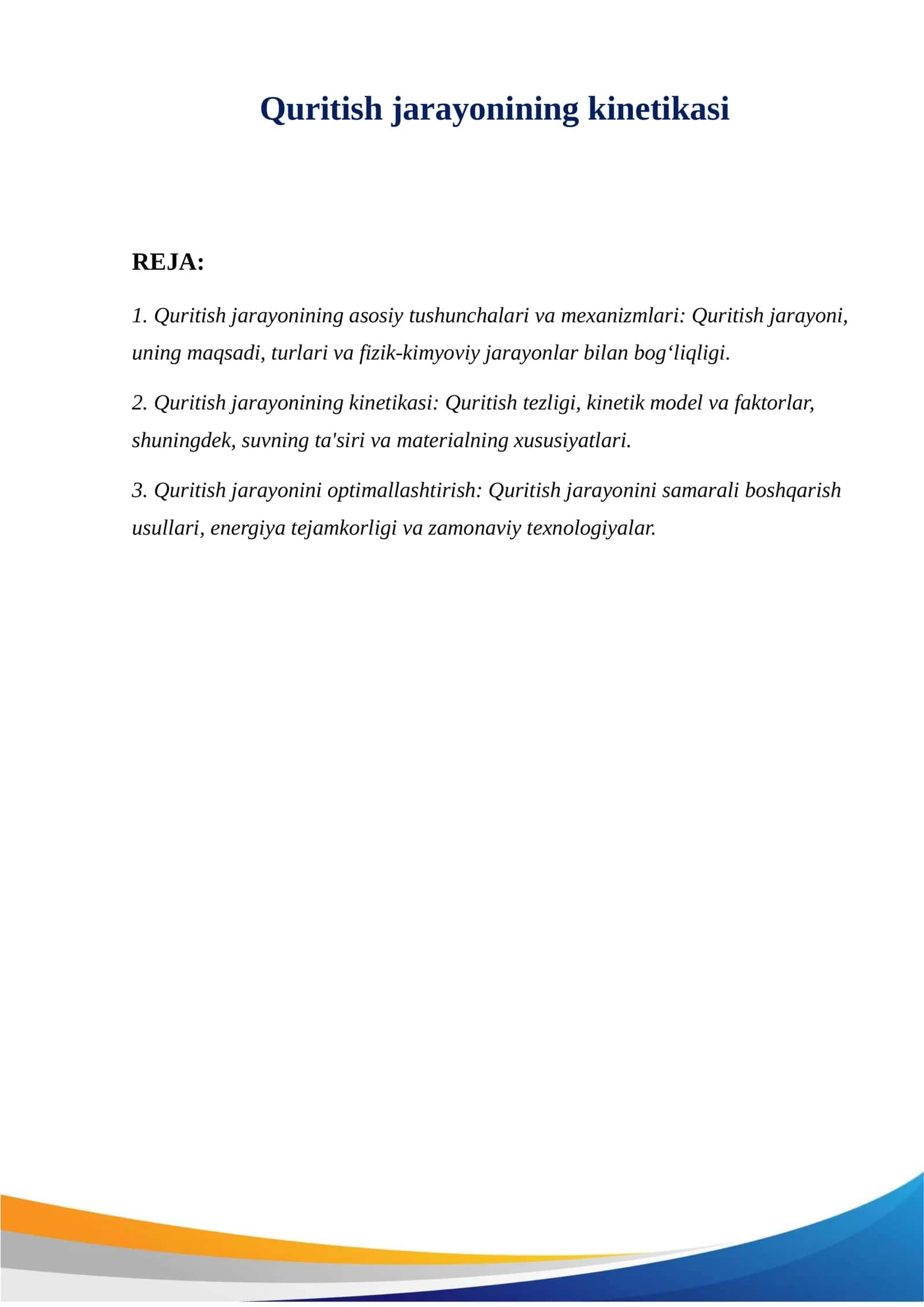Quritish jarayonining kinetikasi 1