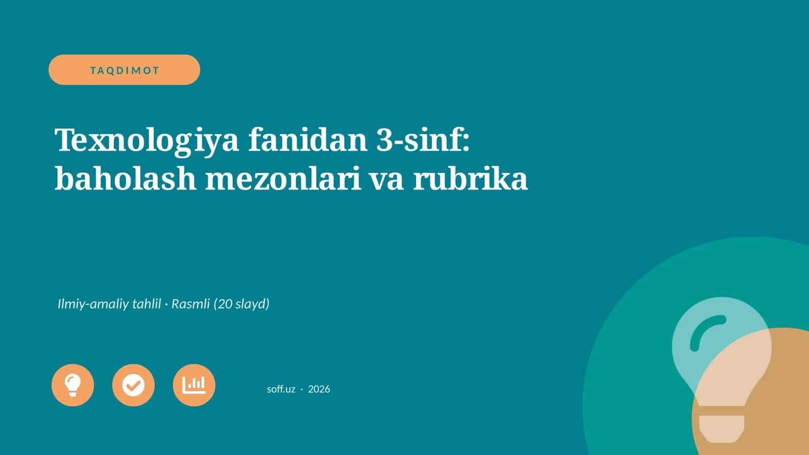 Texnologiya fanidan 3-sinf: baholash mezonlari va rubrika 1