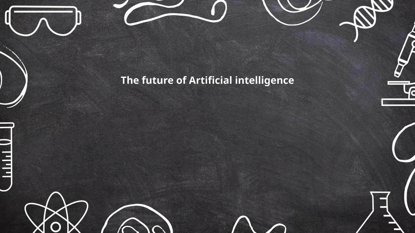 The future of Artificial intelligence 1