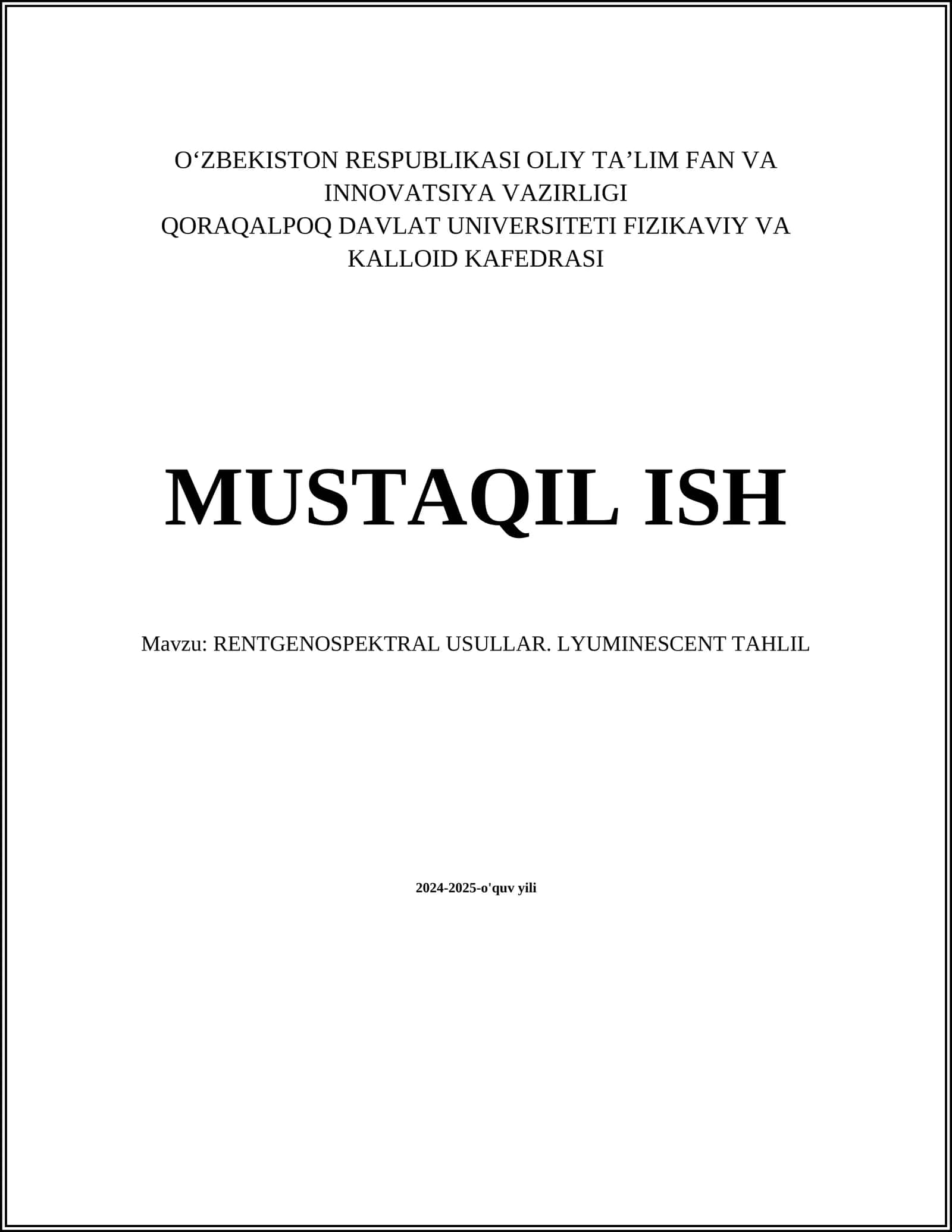 RENTGENOSPEKTRAL USULLAR. LYUMINESCENT TAHLIL 1