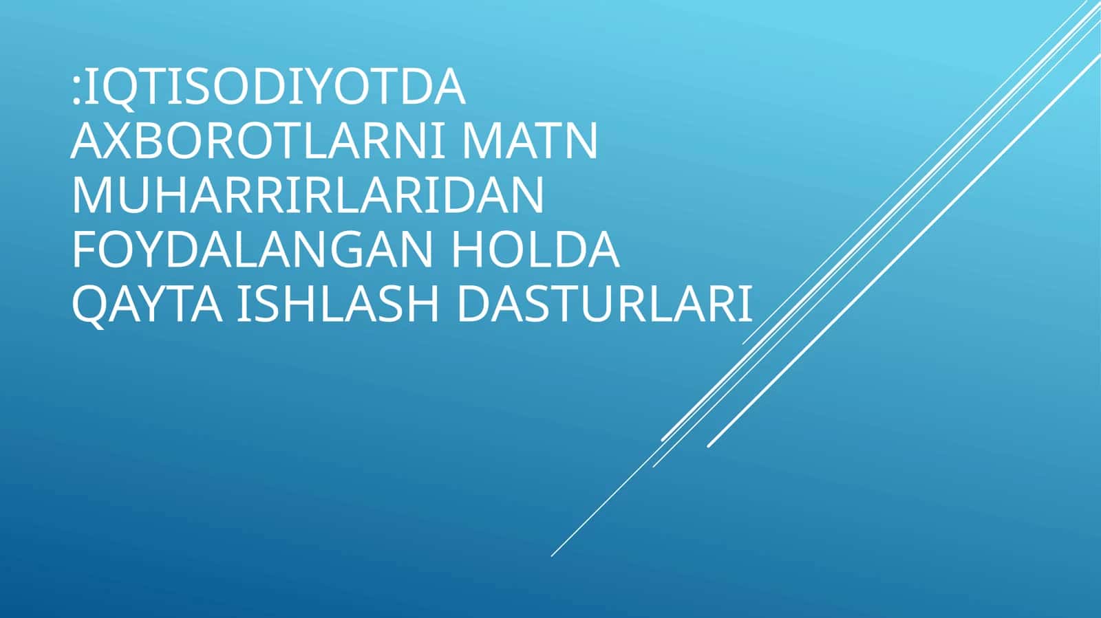 Matnmuharrirlarining iqtisodiy axborot uchun ahamiyati 1