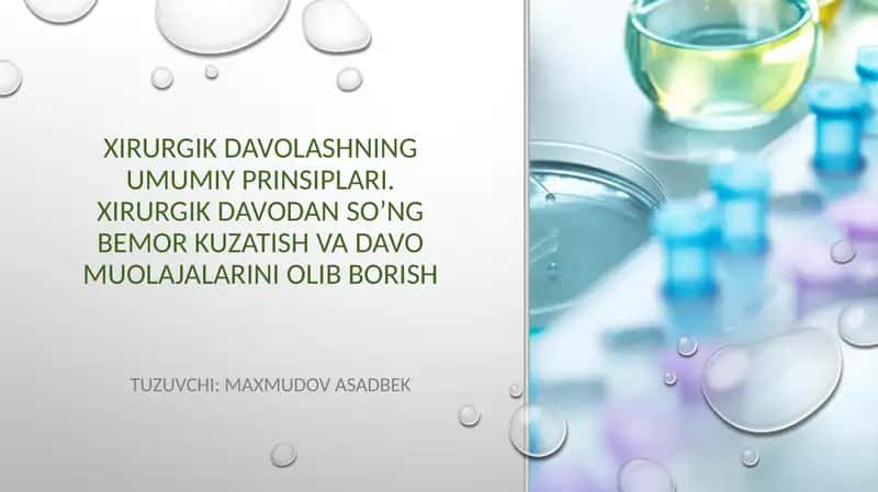 Xirurgik davolashning umumiy prinsiplari 1