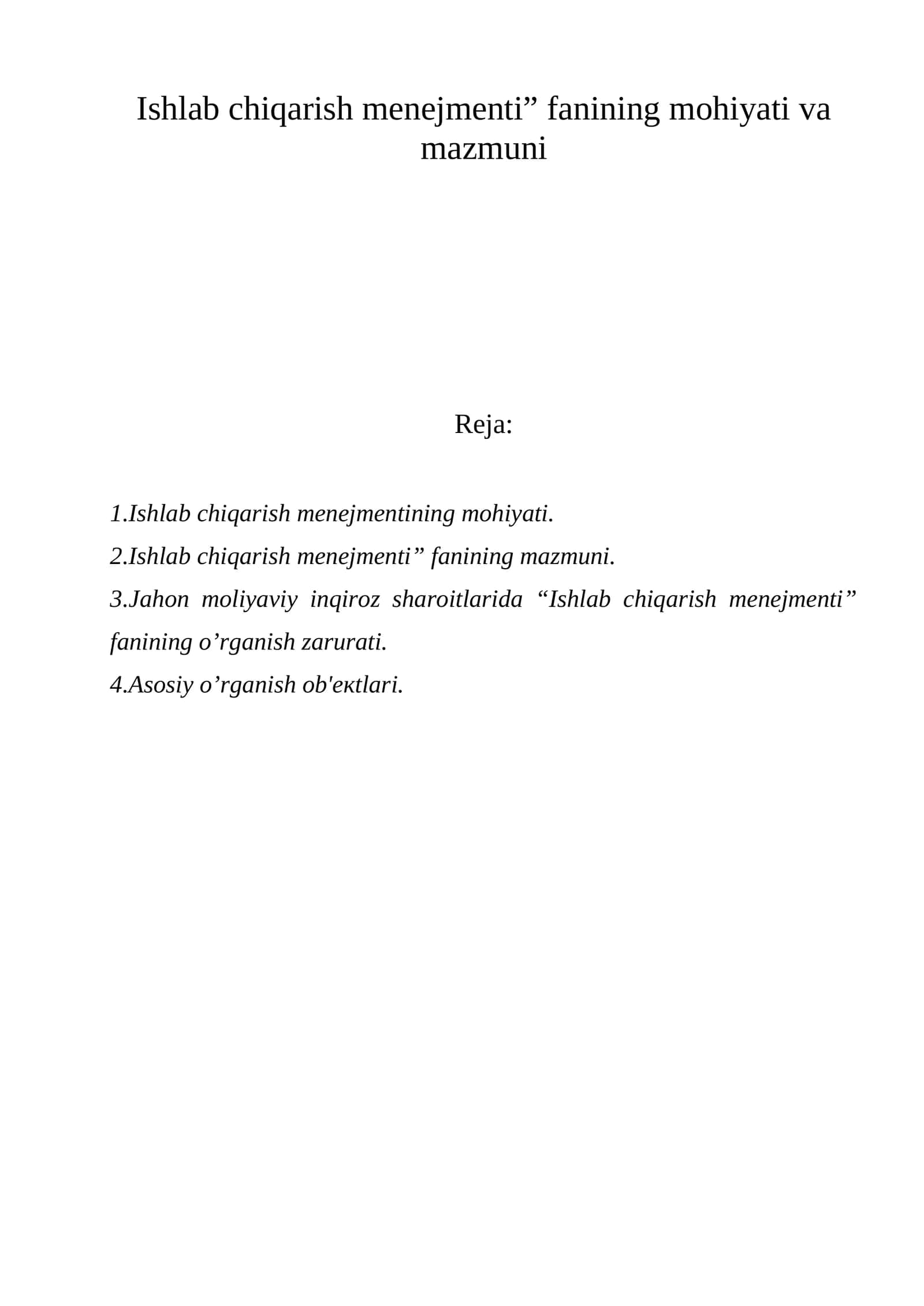 Ishlаb chiqаrish mеnеjmеntining mоhiyati 1