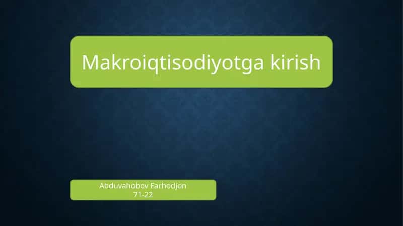 Makroiqtisodiyotga kirish 1