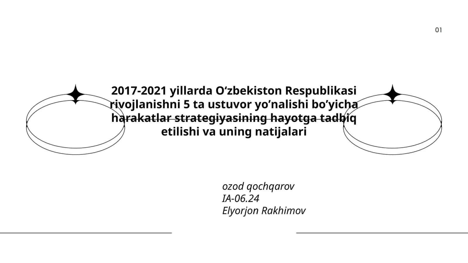 2017-2021 yillarda Oʻzbekiston Respublikasi rivojlanishni 5 ta ustuvor yoʼnalishi boʼyicha harakatlar strategiyasining hayotga tadbiq etilishi va uning natijalari 1