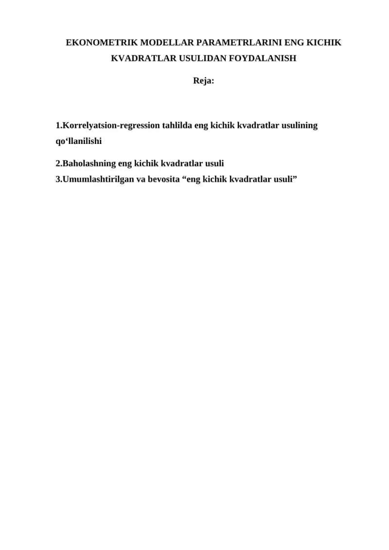 EKONOMETRIK MODELLAR PARAMETRLARINI ENG KICHIK KVADRATLAR USULIDAN FOYDALANISH 1