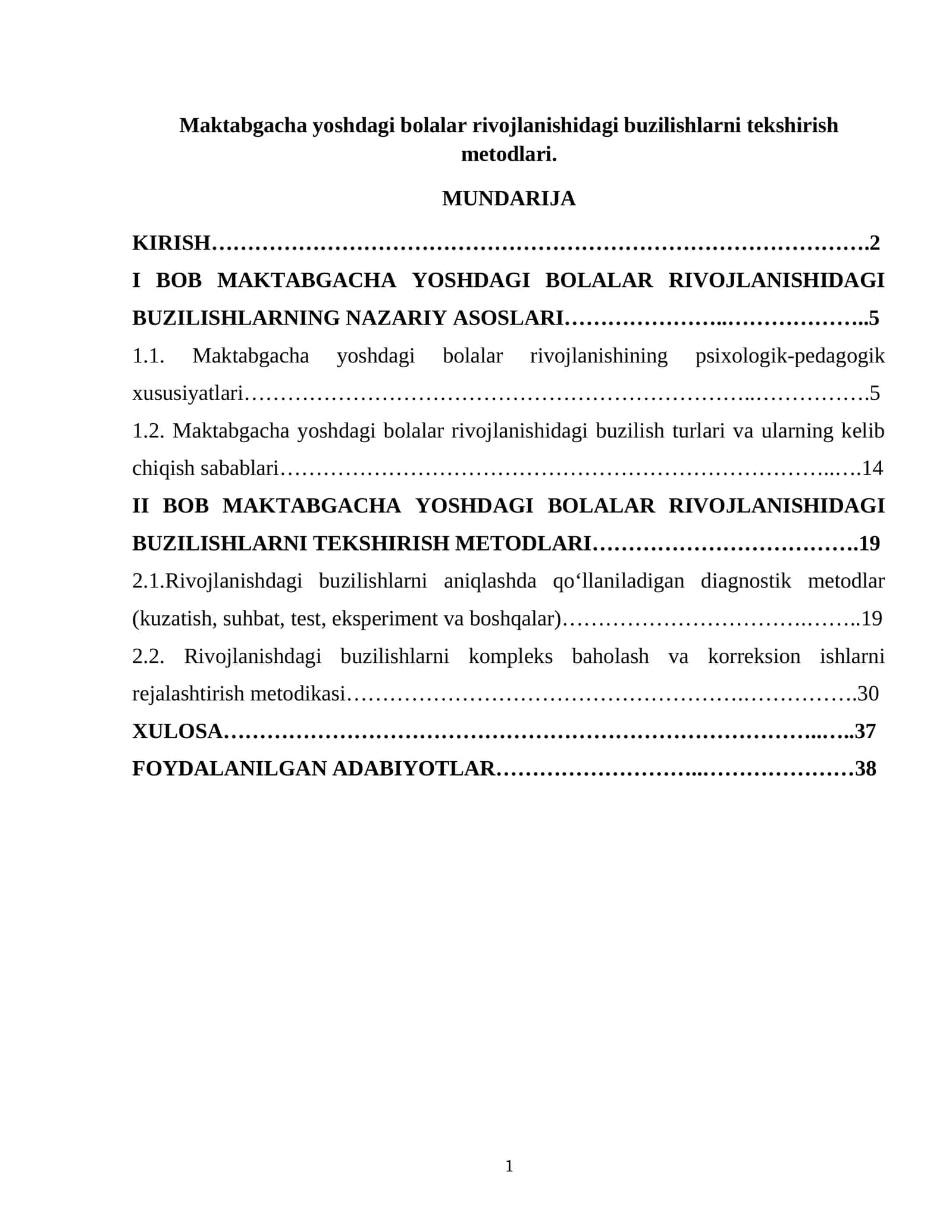 BOB MAKTABGACHA YOSHDAGI BOLALAR RIVOJLANISHIDAGI BUZILISHLARNI TEKSHIRISH METODLARI 1