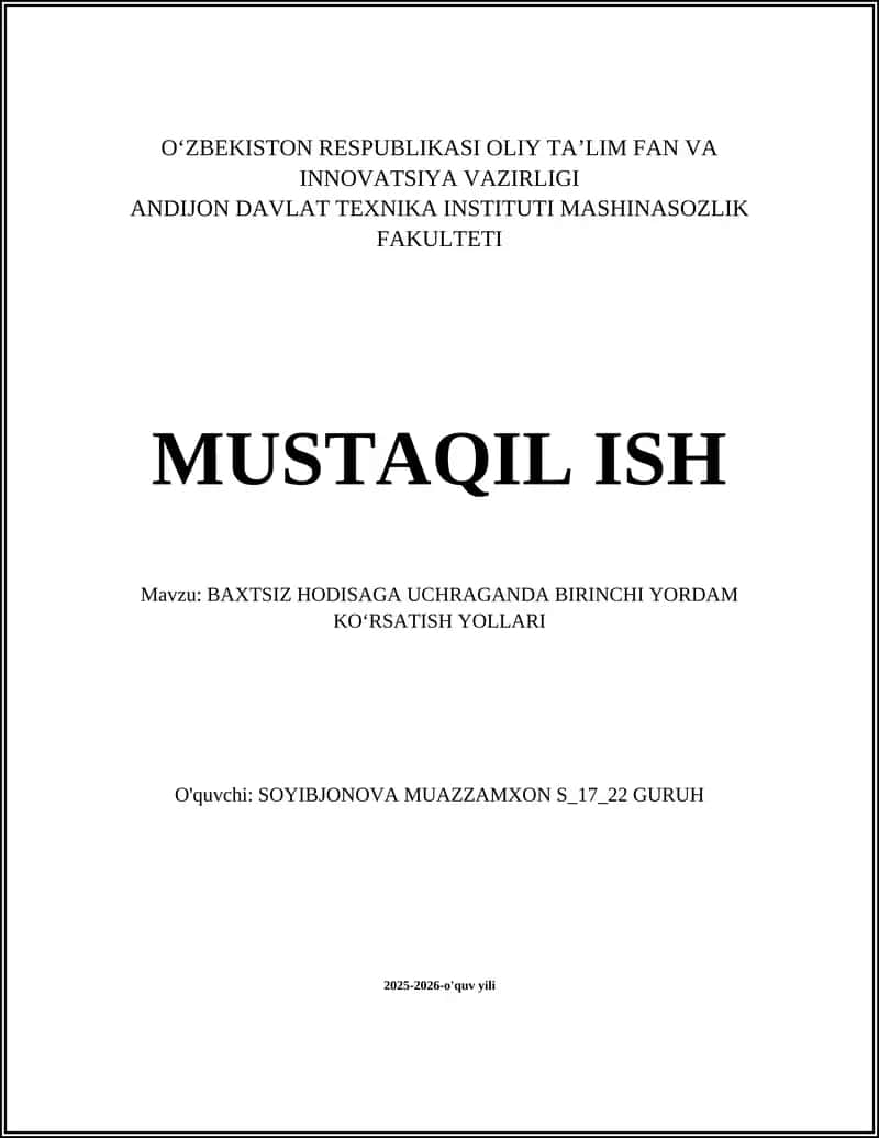 BAXTSIZ HODISAGA UCHRAGANDA BIRINCHI YORDAM KOʻRSATISH YOLLARI 1