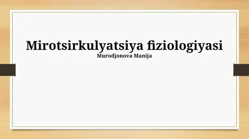 Mirotsirkulyatsiya fiziologiyasi 1