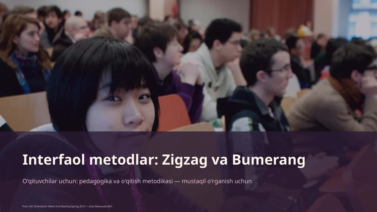 Interfaol metodlar: Zigzag va Bumerang 1