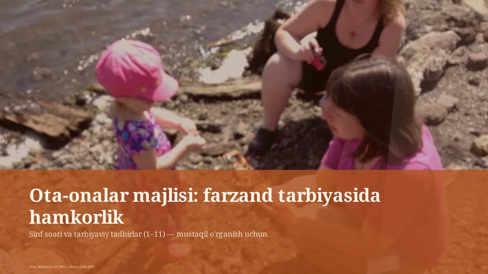 Ota-onalar majlisi: farzand tarbiyasida hamkorlik 1