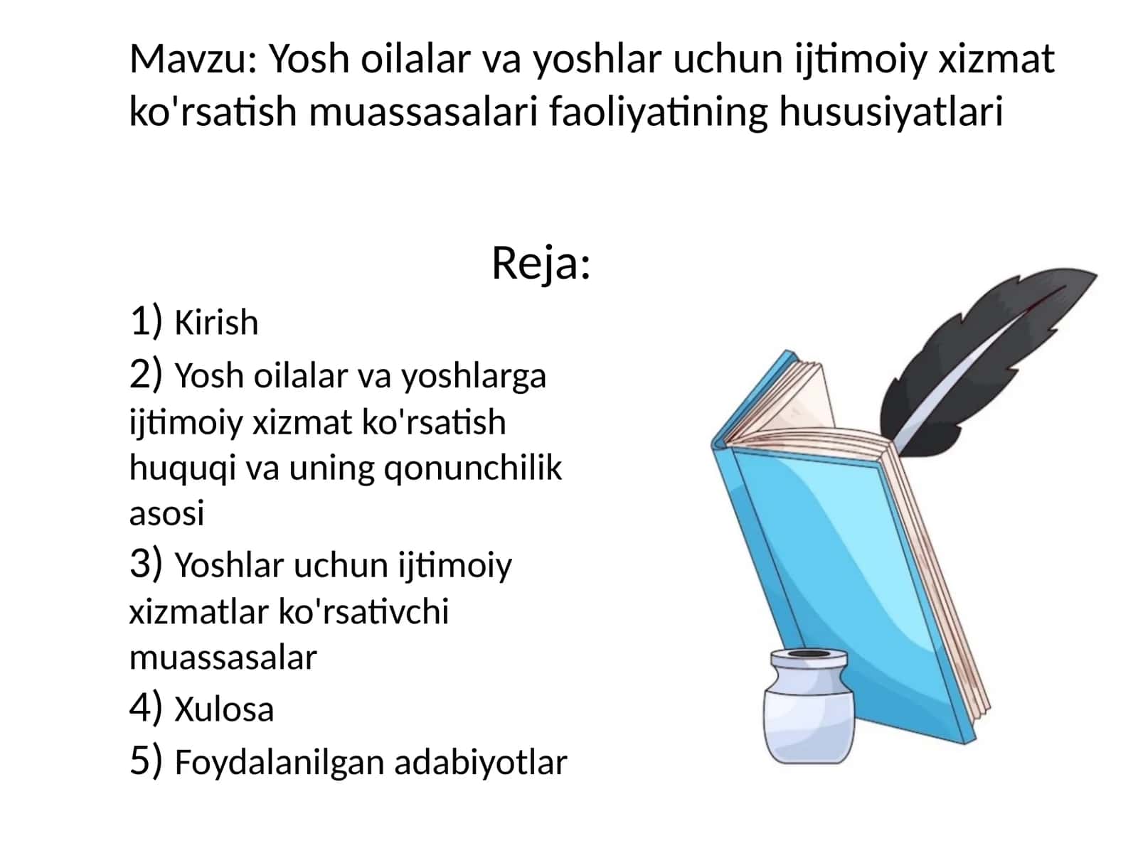 Yosh oilalar va yoshlar uchun ijtimoiy xizmat ko'rsatish muassasalari faoliyatining hususiyatlari 1
