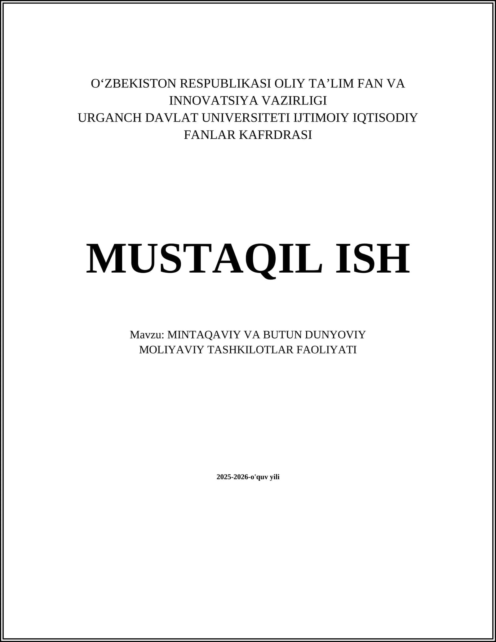Mintaqaviy va butun dunyoviy moliyaviy tashkilotlar 1