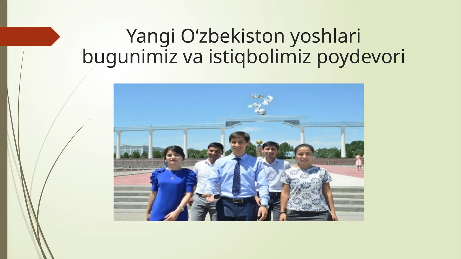 Yangi O‘zbekiston yoshlari bugunimiz va istiqbolimiz poydevori 1