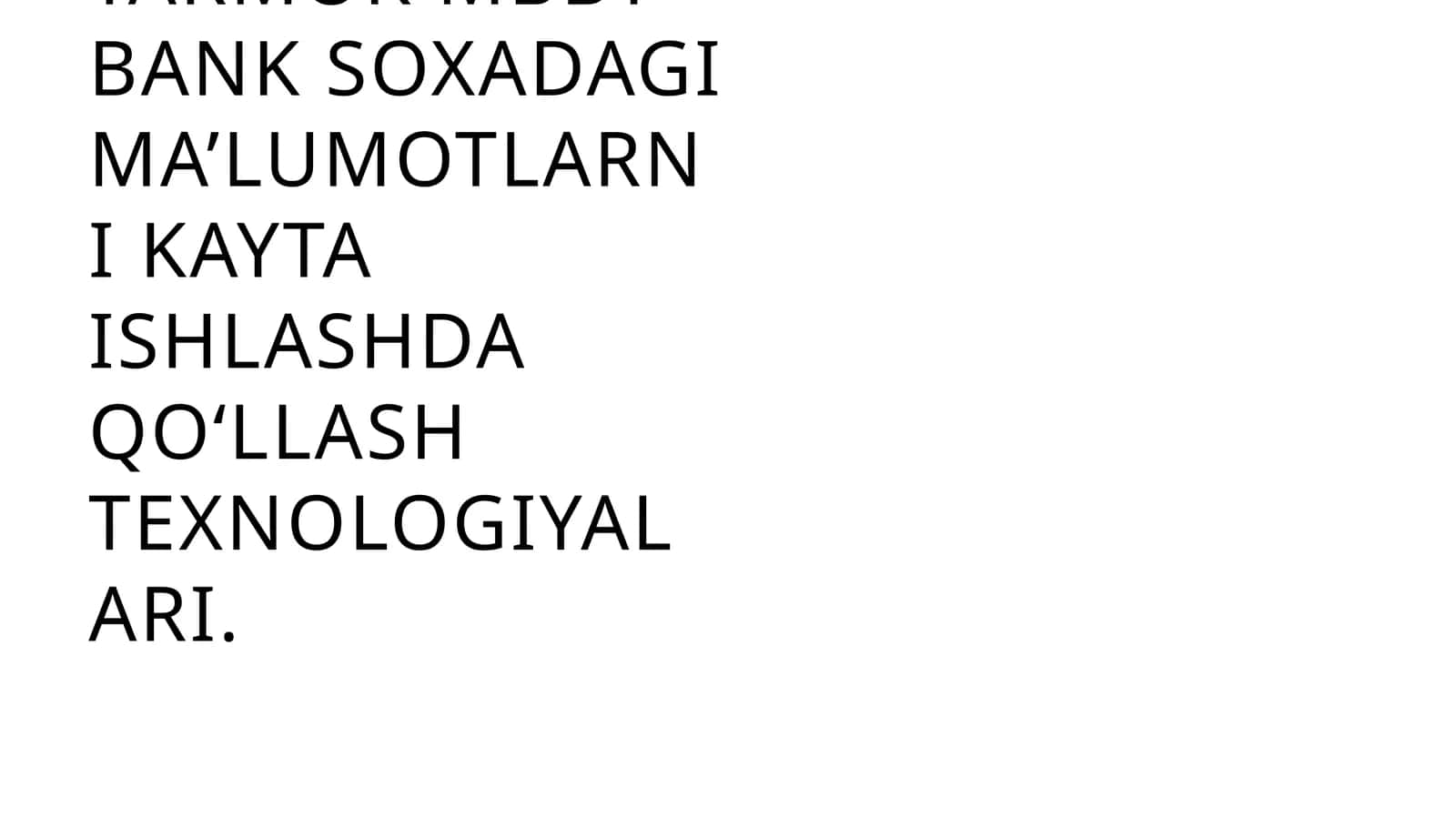 OraclevaClipperMBBT bank soxadagi ma’lumotlarni kayta ishlash texnologiyalari 1