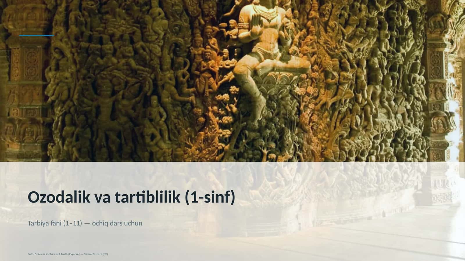 Ozodalik va tartiblilik (1-sinf) 1