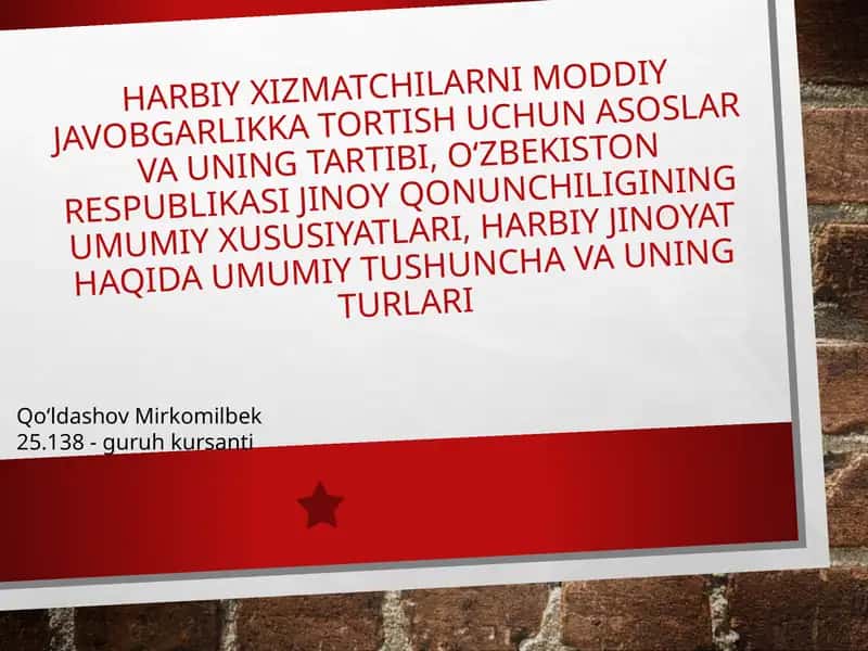 Harbiy Xizmatchilarni Moddiy Javobgarlikka Tortish Asoslari va Tartibi 1