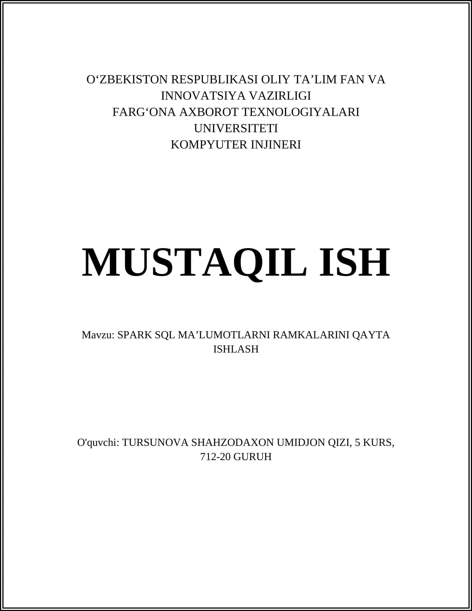 Spark SQL MAʼLUMOTLARNI RAMKALARINI QAYTA ISHLASH 1