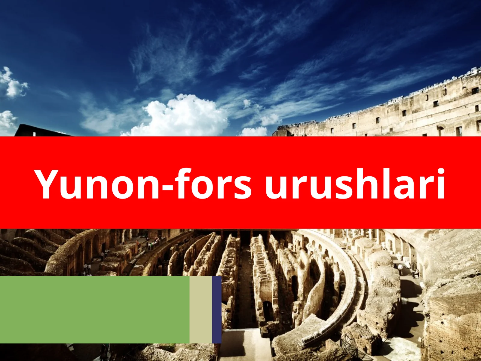 Yunon-fors urushlari 1