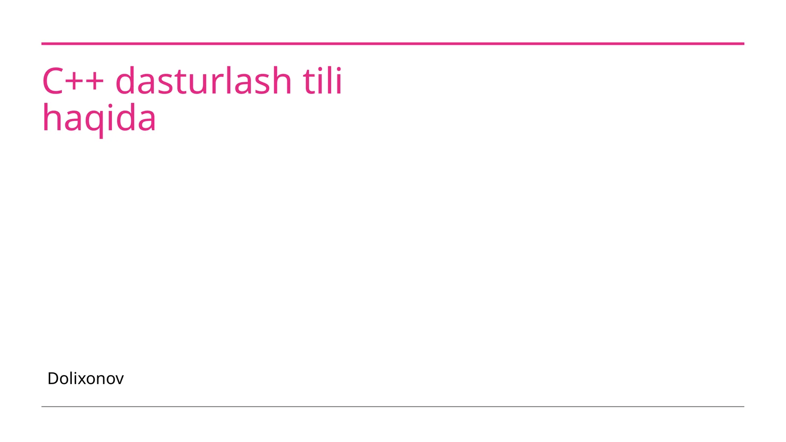 C++ Dasturlash Tilining Asosiy Xususiyatlari 1