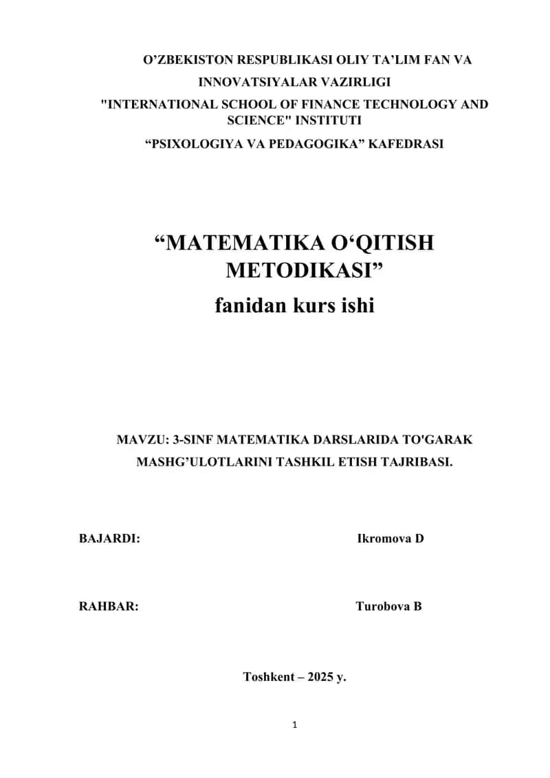3-SINF MATEMATIKA DARSLARIDA TO'GARAK MASHG’ULOTLARINI TASHKIL ETISH TAJRIBASI. 1