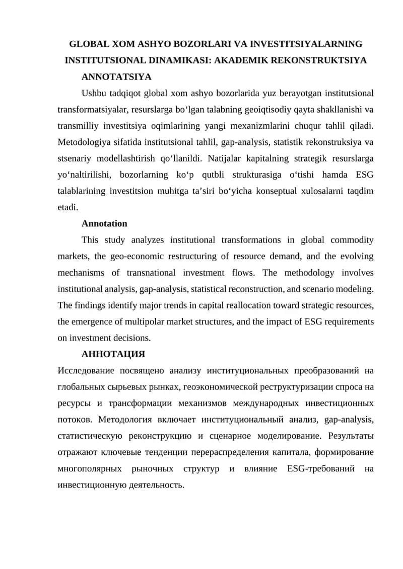 GLOBAL XOM ASHYO BOZORLARI VA INVESTITSIYALARNING INSTITUTSIONAL DINAMIKASI: AKADEMIK REKONSTRUKTSIYA 1