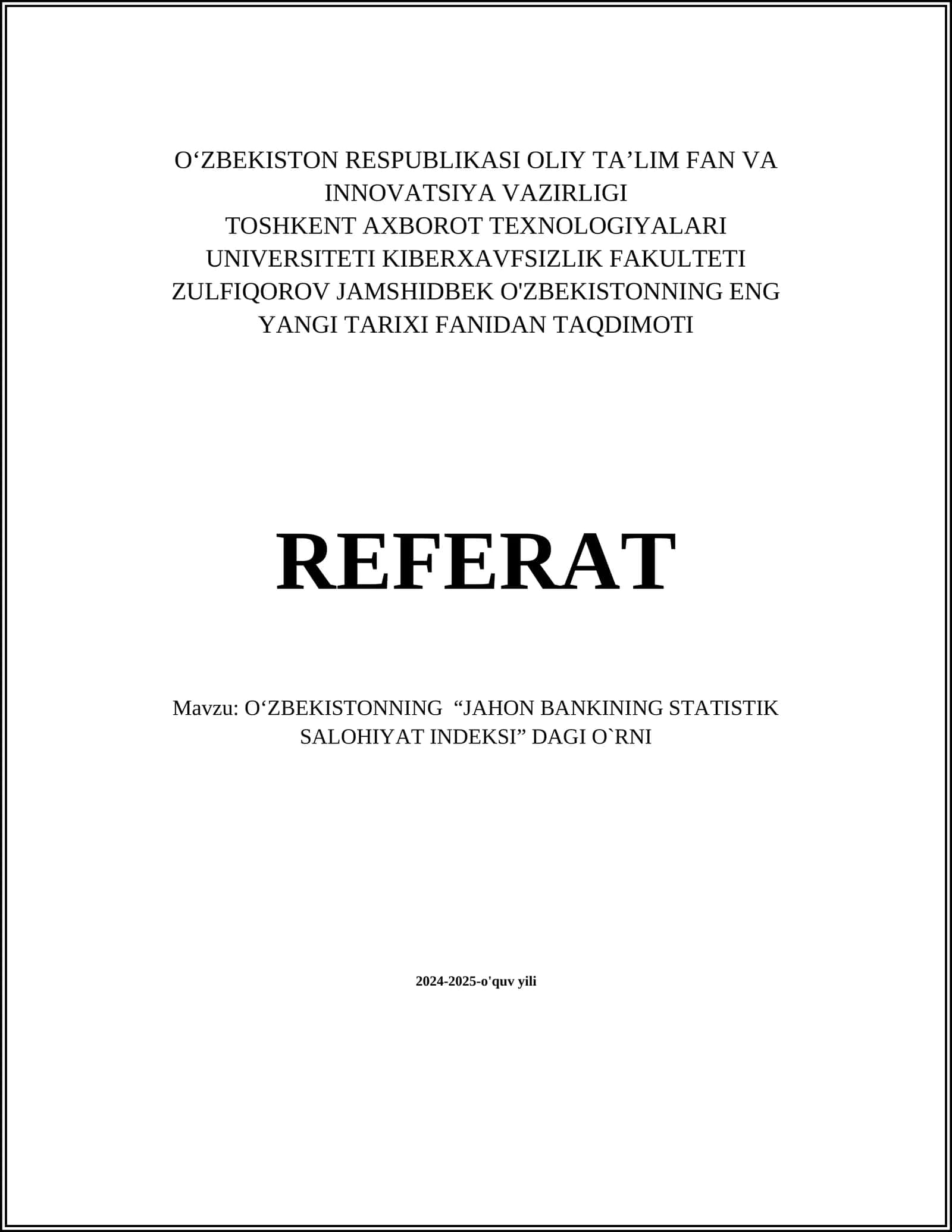 O‘ZBEKISTONNING “JAHON BANKINING STATISTIK SALOHIYAT INDEKSI” DAGI O`RNI 1
