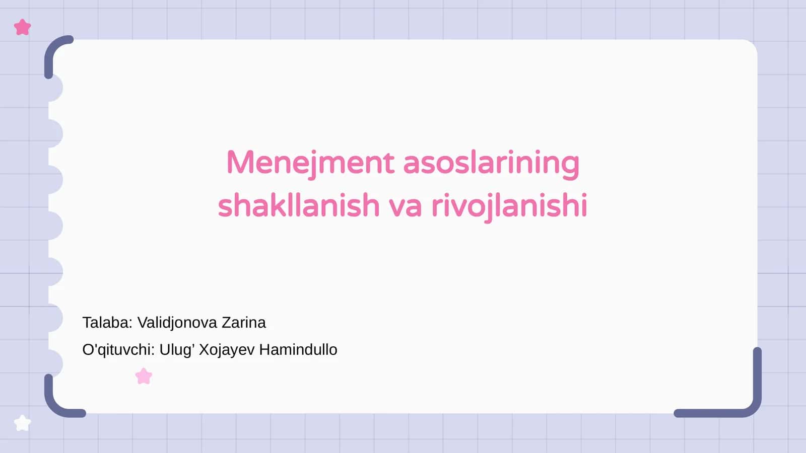 Menejment asoslarining shakllanish va rivojlanishi 1