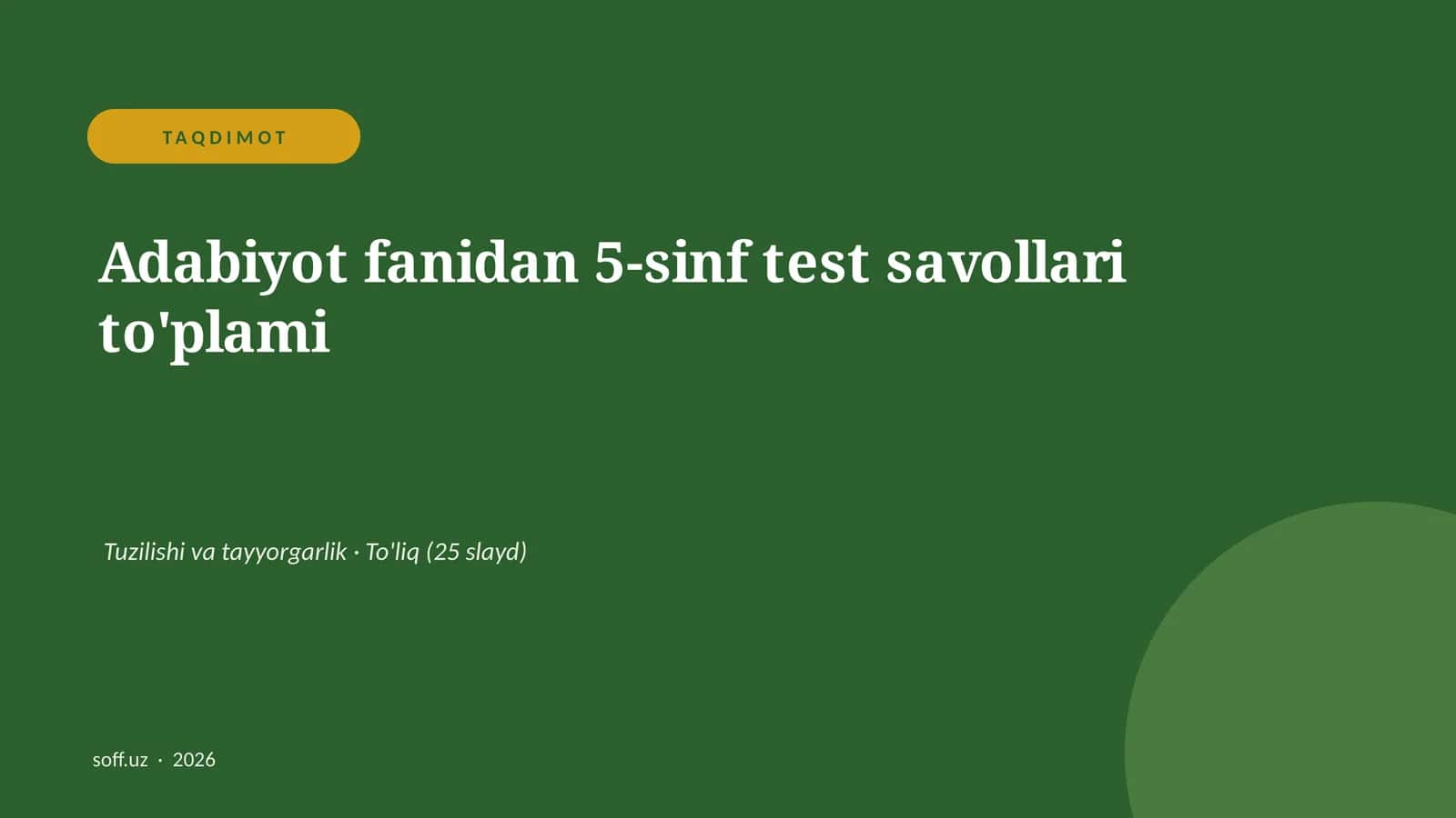 Adabiyot fanidan 5-sinf test savollari to'plami 1