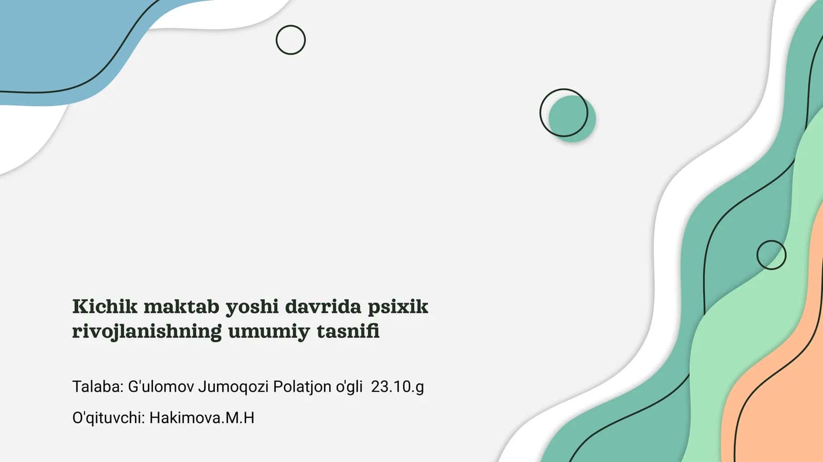 Kichik maktab yoshi davrida psixik rivojlanishning umumiy tasnifi 1