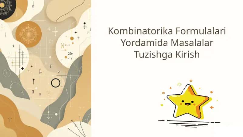 Kombinatorika Formulalari Yordamida Masalalar Tuzishga Kirish 1
